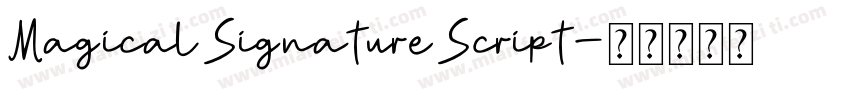Magical Signature Script字体转换
